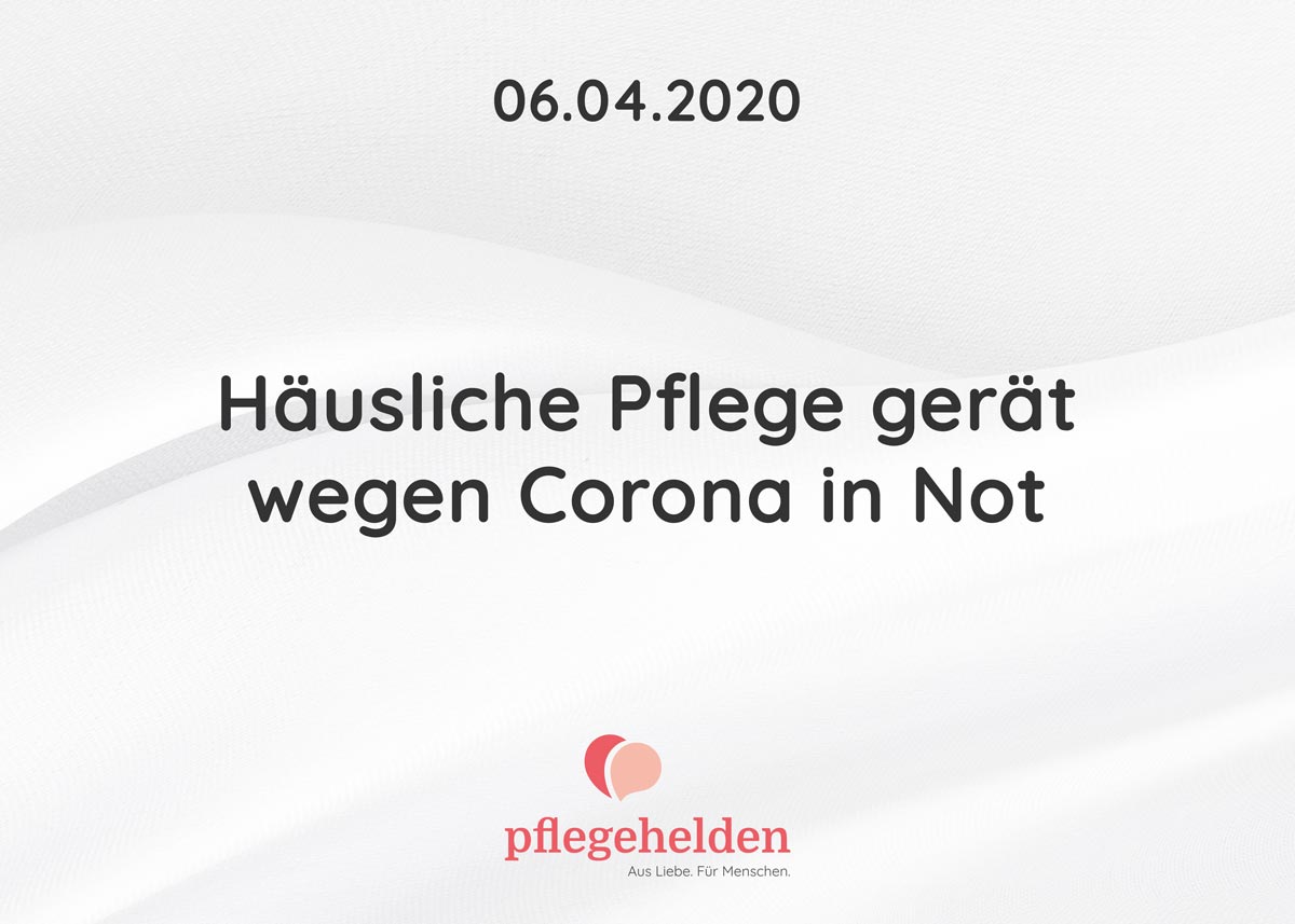 Pflegehelden Presse 06.04.2020