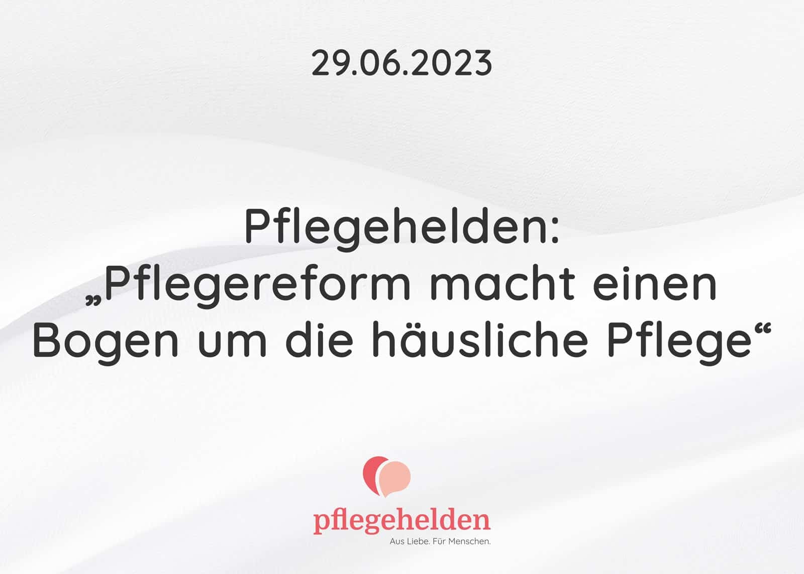 Presse Pflegehelden Pflegereform